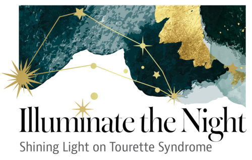 Illuminate the Night - Shining Light on Tourette Syndrome